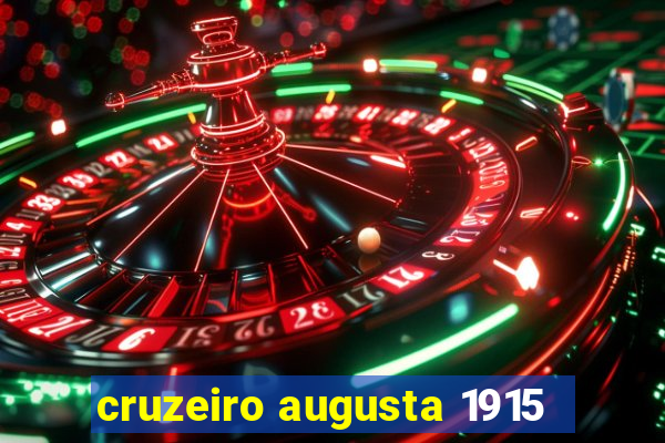 cruzeiro augusta 1915
